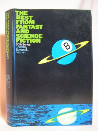 Item #46619 THE BEST FROM FANTASY AND SCIENCE FICTION, 20TH SERIES. Edward L. Ferman