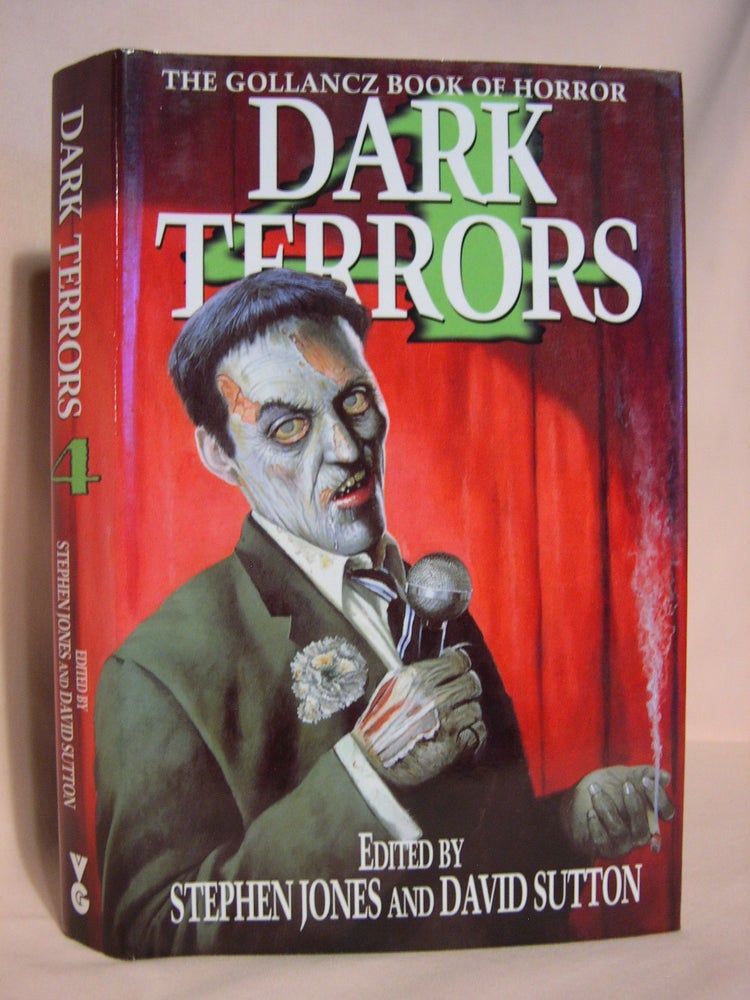 Item #46626 DARK TERRORS 4; THE GOLLANCZ BOOK OF HORROR. Stephen Jones, David Sutton.