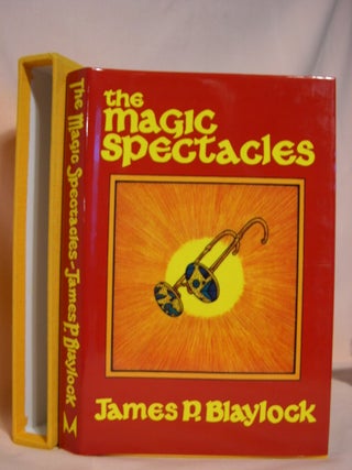 Item #46630 THE MAGIC SPECTACLES. James P. Blaylock
