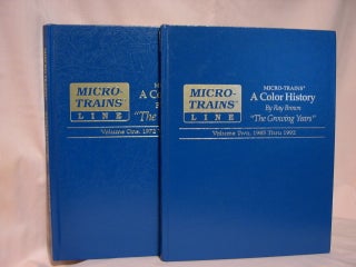 Item #46660 MICRO-TRAINS, A COLOR HISTORY: VOLUME 1, 1972 THRU 1984, "THE EARLY YEARS": VOLUME 2,...