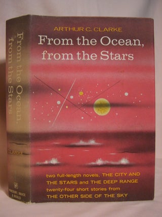 Item #46678 FROM THE OCEAN, FROM THE STARS. Arthur C. Clarke