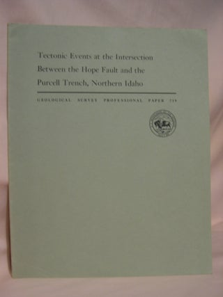 Item #46793 TECTONIC EVENTS AT THE INTERSECTION BETWEEN THE HOPE FAOULT AND THE PURCELL TRENCH,...