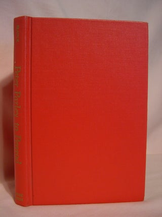 Item #47050 PETER PARLEY TO PENROD; A BIBLIOGRAPHICAL DESCRIPTION OF THE BEST-LOVED AMERICAN...