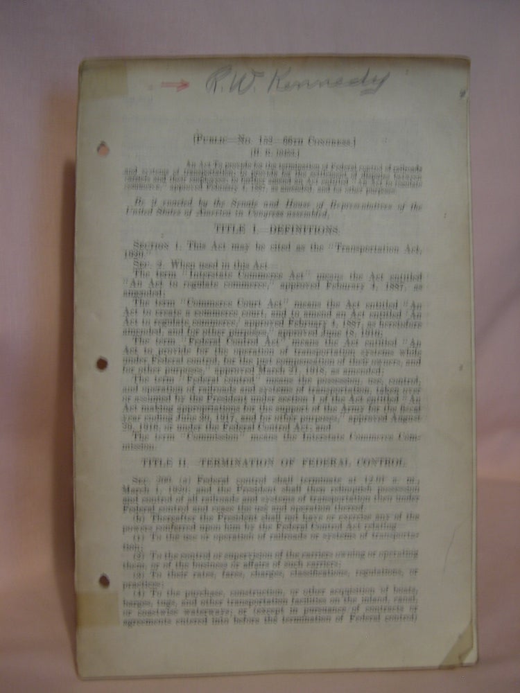 Item #47104 TRANSPORTATION ACT, 1920. PUBLIC DOCUMENT NO. 152, 66th CONGRESS [H.R. 10453]