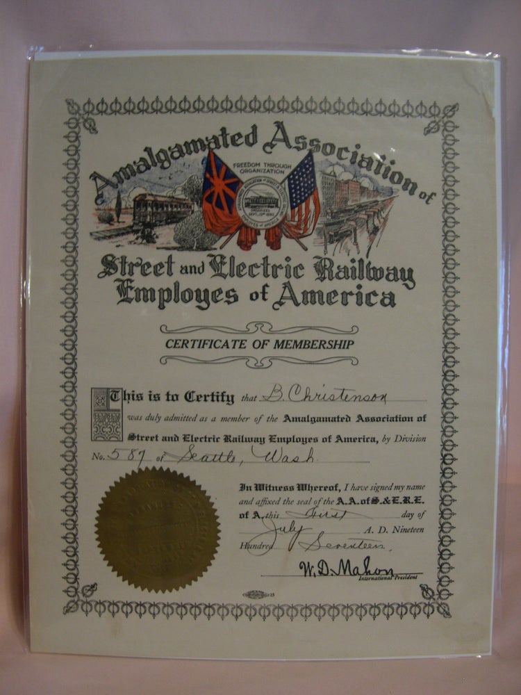 Item #47107 AMALGAMATED ASSOCIATION OF STREE AND ELECTRIC RAILWAY EMPLOYES OF AMERICA; CIRTIFICATE OF MEMBERSHIP, 1917