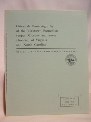 Item #47171 OSTRACODE BIOSTRATIGRAPHY OF THE YORKTOWN FORMATION (UPPER MIOCENE AND LOWER...