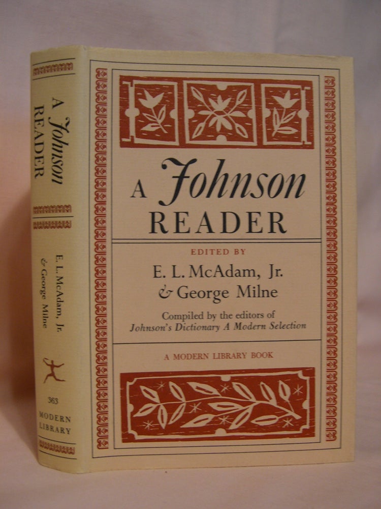 Item #47266 A JOHNSON READER. Samuel. E. L. McAdam Johnson, Jr., George Milne.