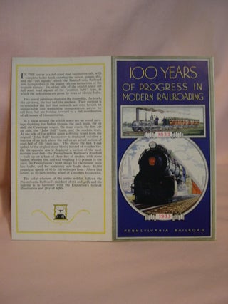 Item #47300 100 YEARS OF PROGRESS IN MODERN RAILROADING [1933