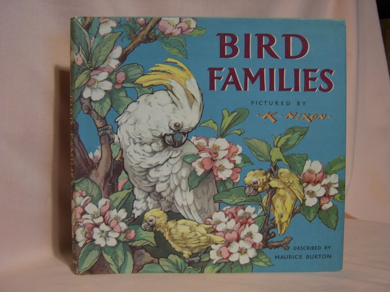 Item #47346 BIRD FAMILIES. Maurice Burton.