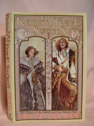 Item #47377 THE KNIGHT AND KNAVE OF SWORDS. Fritz Leiber