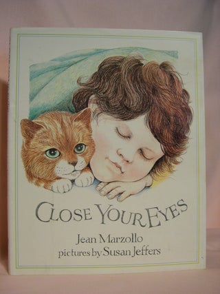 Item #47389 CLOSE YOUR EYES. Jean Marzollo
