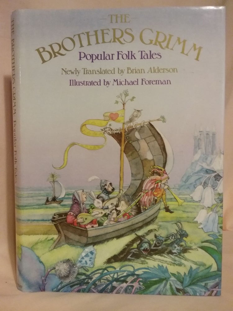 Item #47459 THE BROTHERS GRIMM POPULAR FOLK TALES. The Brothers Grimm.