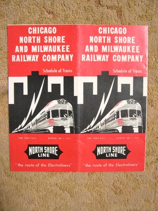 Item #47495 CHICAGO, NORTH SHORE AND MILWAUKEE RAILWAY COMPANY [PASSENGER] SCHEDULE OF TRAINS....