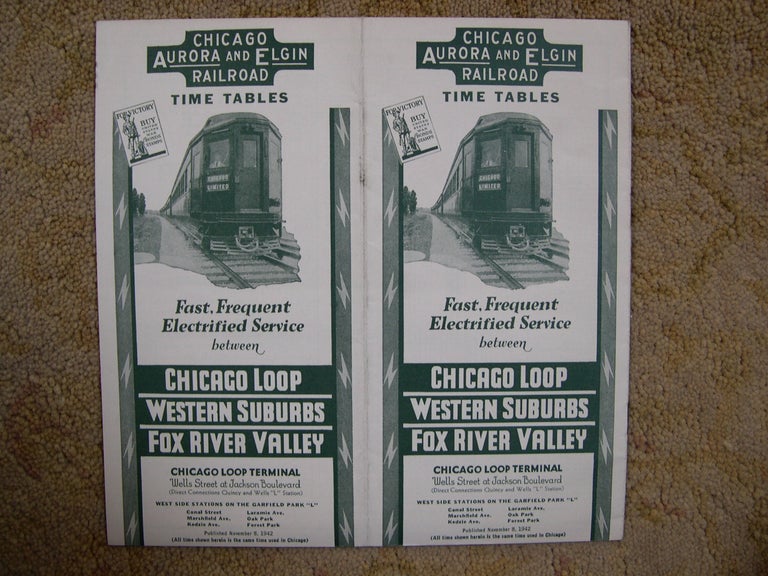 Item #47516 CHICAGO, AURORA AND ELGIN RAILROAD [PASSENGER] TIME TABLES: FAST, FREQUENT ELECTRIFIED SERVICE BETWEEN CHICAGO LOOP, WESTERN SUBURBS, FOX RIVER VALLEY: PUBLISHED NOVEMBER 8, 1942