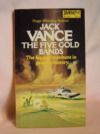 Item #47568 THE FIVE GOLD BANDS. Jack Vance