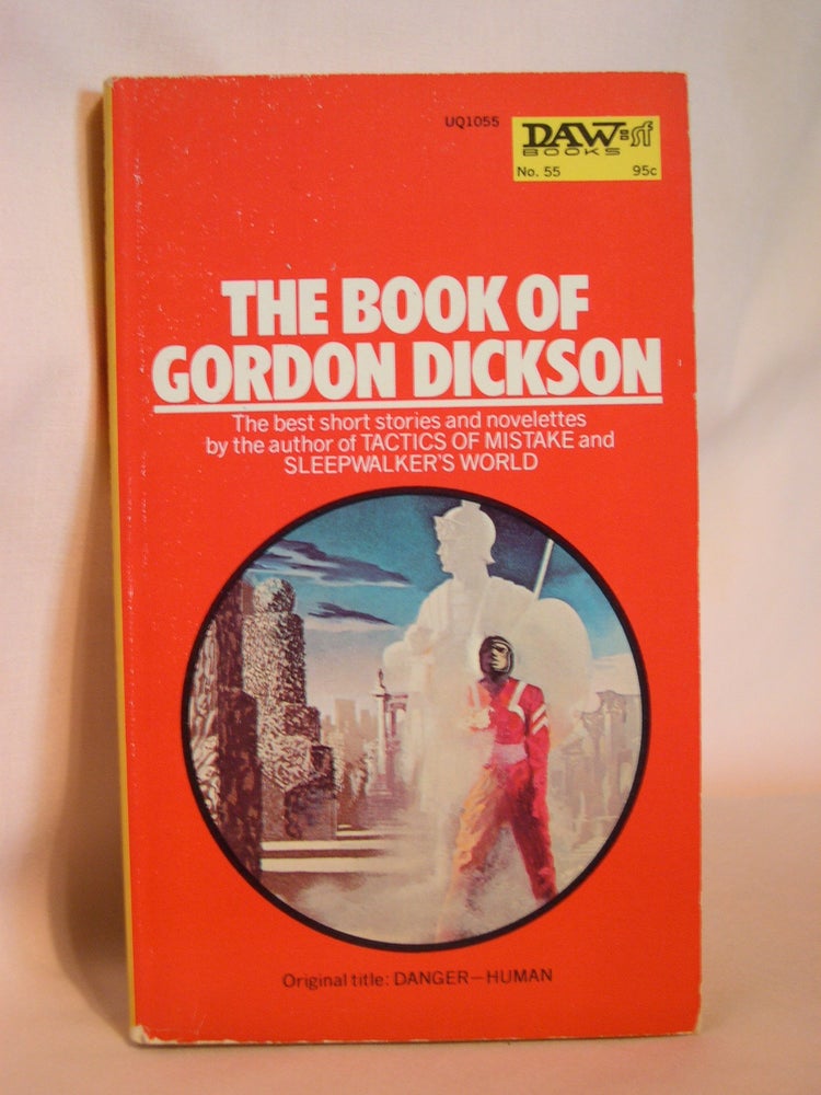 Item #47588 THE BOOK OF GORDON DICKSON. Gordon R. Dickson.