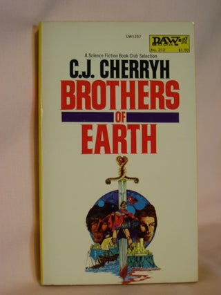 Item #47613 BROTHERS OF EARTH. C. J. Cherryh