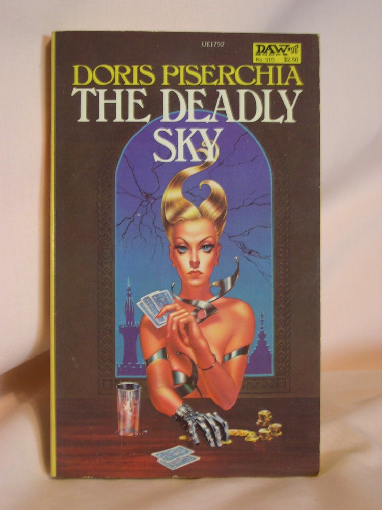 Item #47633 THE DEADLY SKY. Doris Piserchia.