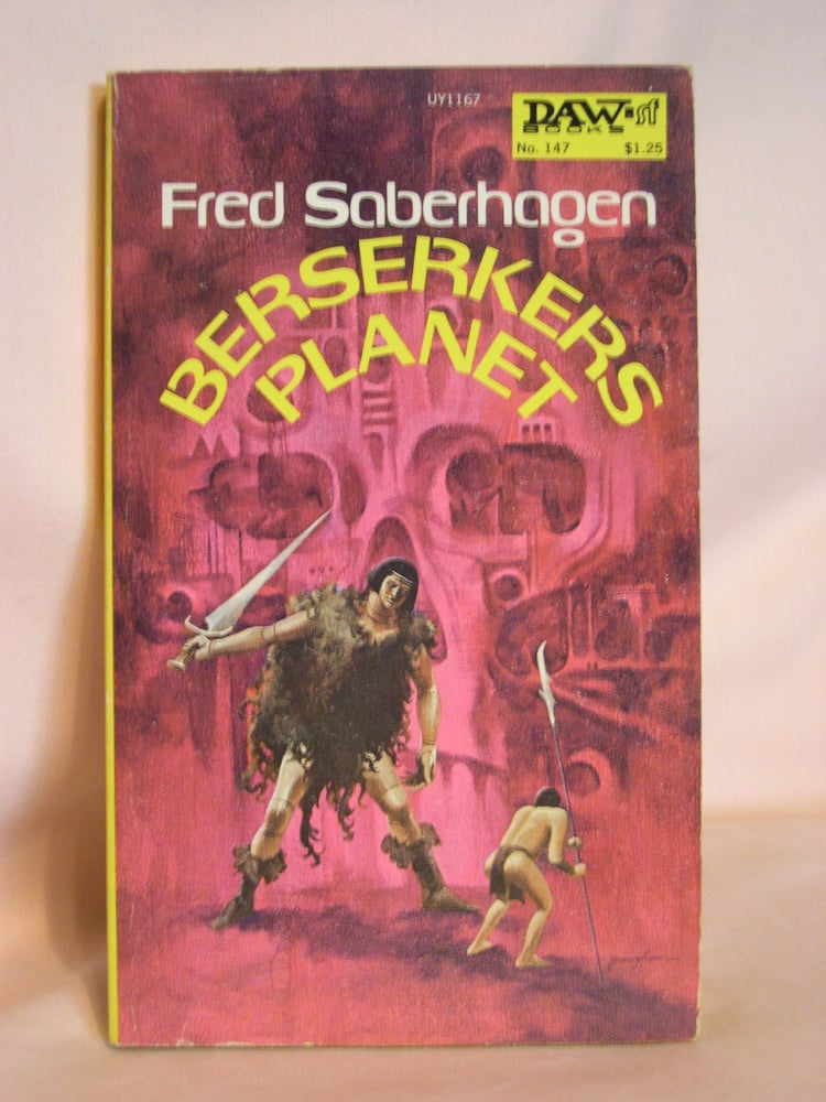 Item #47635 BERSERKER'S PLANET. Fred Saberhagen.