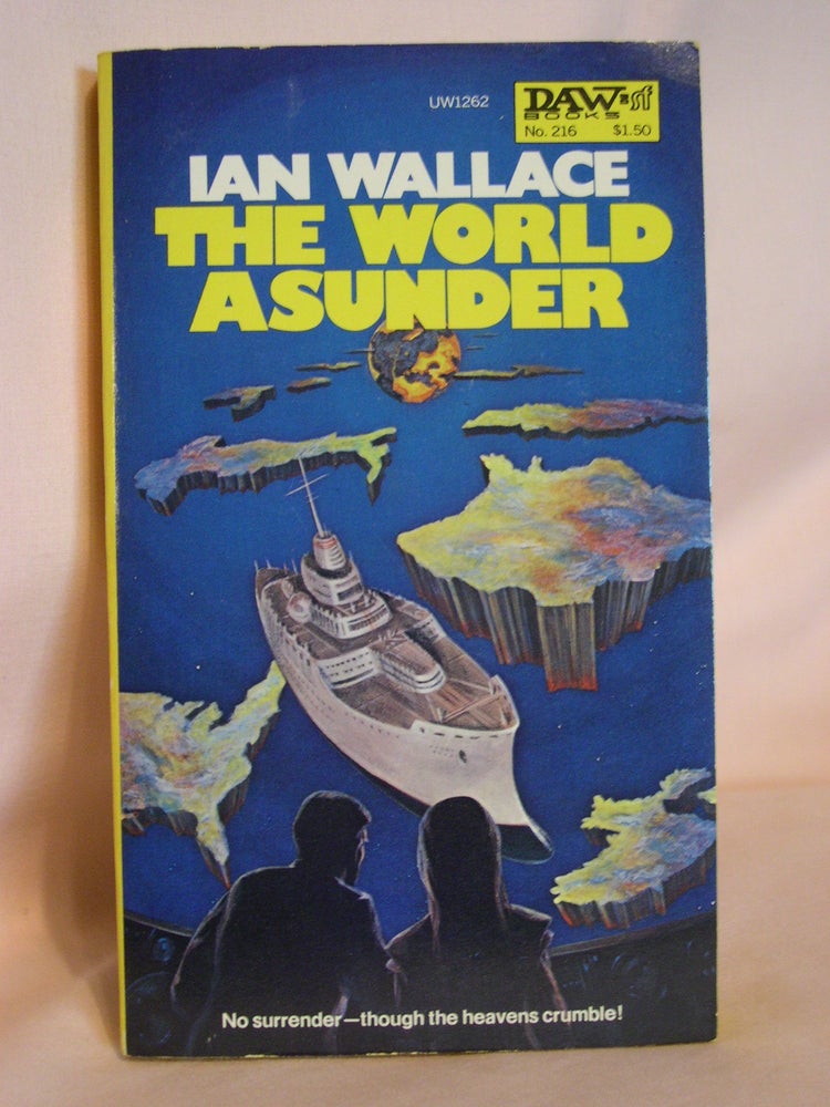 Item #47644 THE WORLD ASUNDER. Ian Wallace.