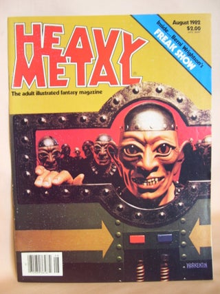 Item #47718 HEAVY METAL, ADULT ILLUSTRATED FANTASY MAGAZINE; AUGUST 1982, VOLUME VI, NUMBER 5....