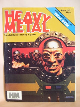 Item #47719 HEAVY METAL, ADULT ILLUSTRATED FANTASY MAGAZINE; AUGUST 1982, VOLUME VI, NUMBER 5....