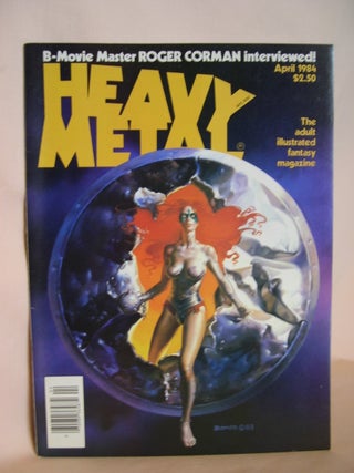 Item #47756 HEAVY METAL, ADULT ILLUSTRATED FANTASY MAGAZINE; APRIL 1984, VOLUME VIII, NUMBER 1....