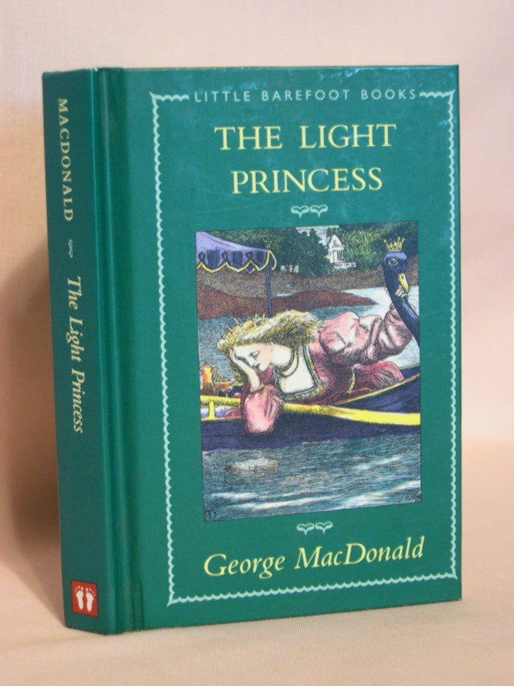 Item #47817 THE LIGHT PRINCESS. George MacDonald.