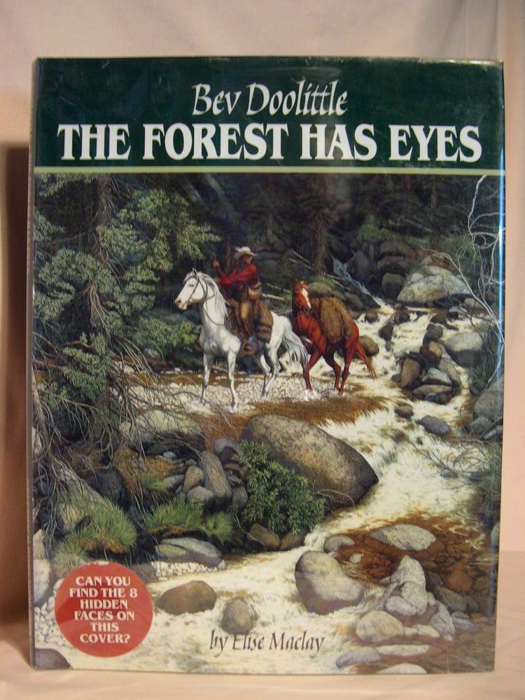 Item #47823 THE FOREST HAS EYES. Elise Maclay.