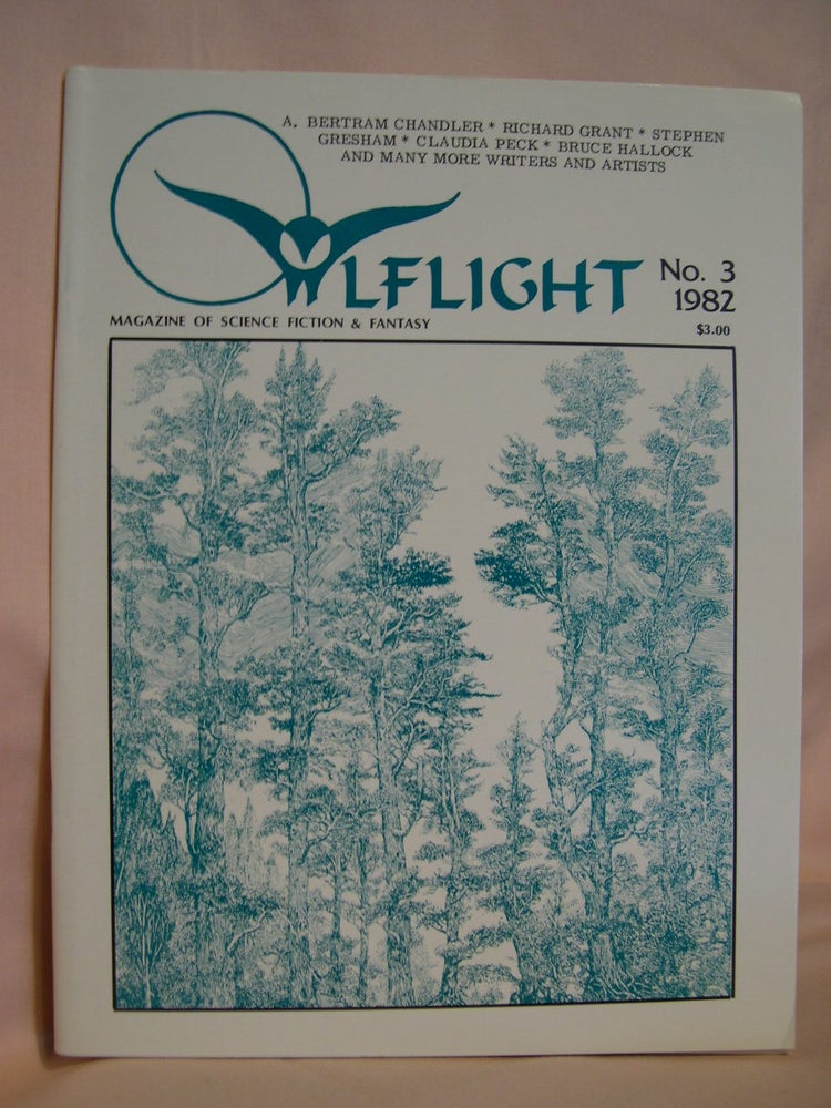 Item #47875 OWLFLIGHT, ALTERNATIVE MAGAZINE OF SCIENCE FICTION & FANTASY, NO. 3, 1982. Millea Kenin.