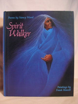 Item #47887 SPIRIT WALKER. Nancy Wood