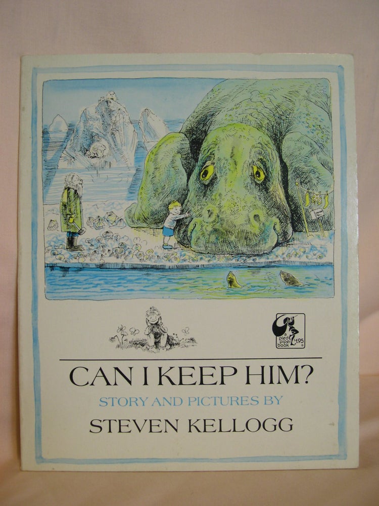 Item #47922 CAN I KEEP HIM? Stephen Kellogg.