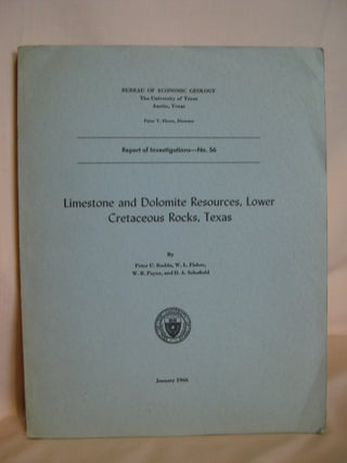 Item #47933 LIMESTONE AND DOLOMITE RESOURCES, LOWER CRETACEOUS ROCKS, TEXAS; REPORT OF...