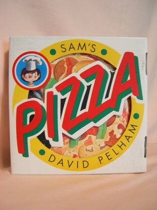 SAM'S PIZZA. David Pelham.