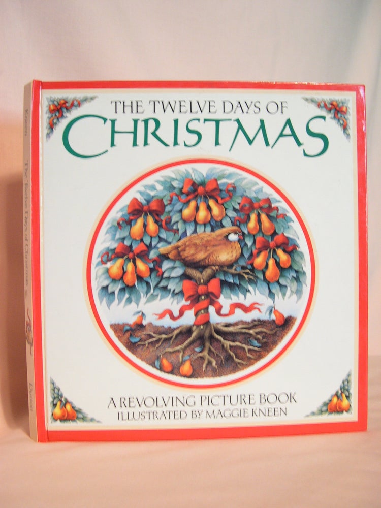Item #47952 THE TWELVE DAYS OF CHRISTMAS: A REVOLVING PICTURE BOOK