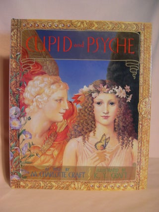 Item #47994 CUPID AND PSYCHE. Charlotte M. as told by Crafr