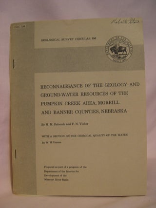 Item #48033 RECONNAISSANCE OF THE GEOLOGY AND GROUNDPWATER RESOURCES OF THE PUMPKIN CREEK AREA,...