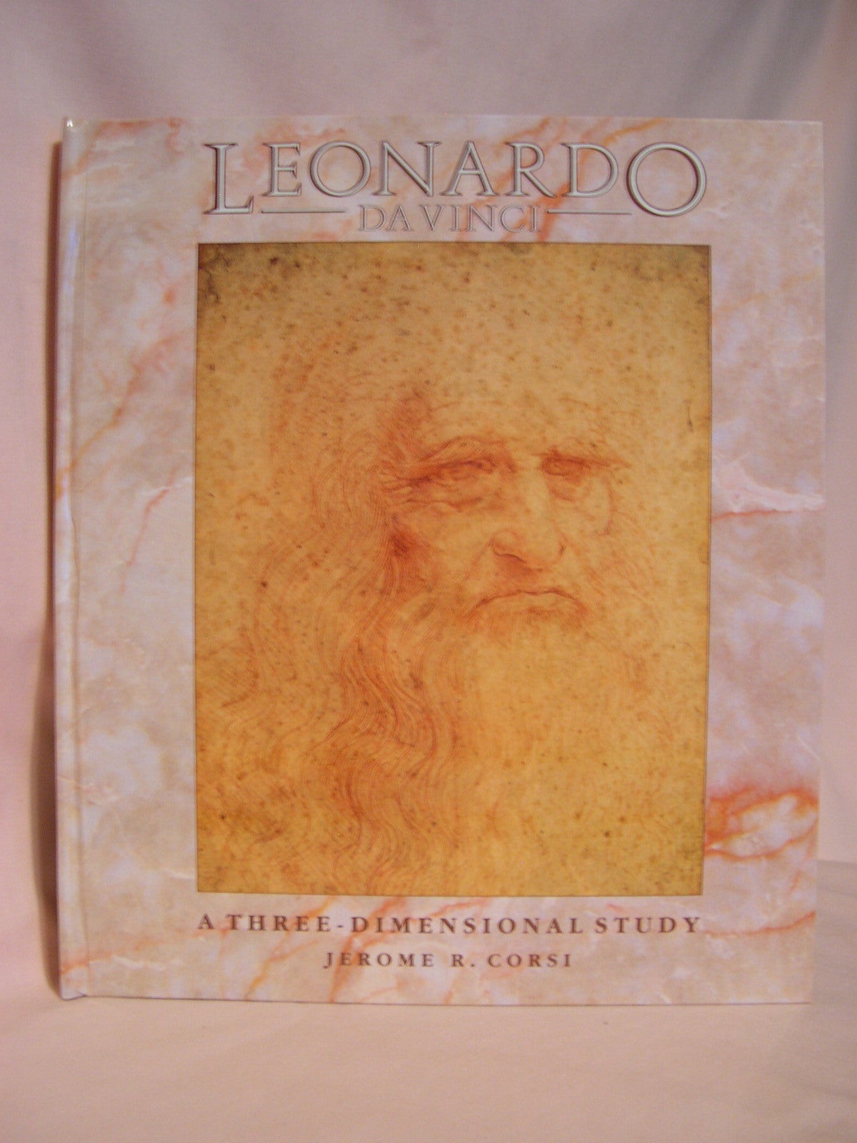 Jerome R. Corsi LEONARDO DA VINCI: A THREE-DIMENSIONAL STUDY | Jerome R. Corsi | First ...