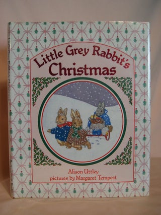 Item #48143 LITTLE GREY RABBIT'S CHRISTMAS. Alison Uttley