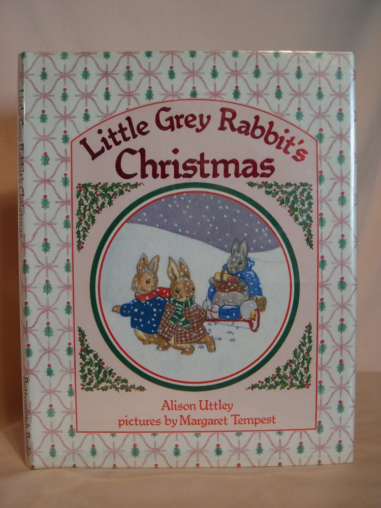 Item #48143 LITTLE GREY RABBIT'S CHRISTMAS. Alison Uttley.