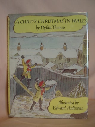 Item #48144 A CHILD'S CHRISTMAS IN WALES. Dylan Thomas