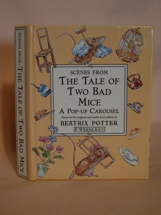 Item #48156 SCENES FROM THE TALE OF TWO BAD MICE. Beatrix Potter
