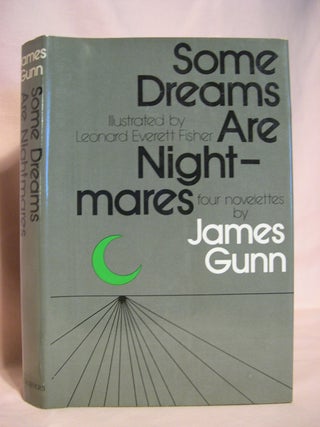 Item #48240 SOME DREAMS ARE NIGHTMARES. James Gunn