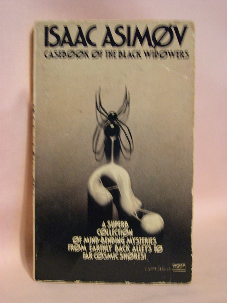 Item #48287 CASEBOOK OF THE BLACK WIDOWERS. Isaac Asimov.