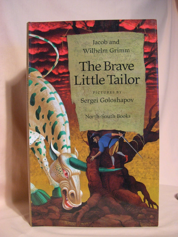 Item #48296 THE BRAVE LITTLE TAILOR. Jacob and Wilhelm Grimm.