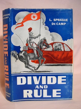 Item #48335 DIVIDE AND RULE. L. Sprague De Camp