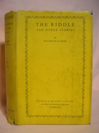 Item #48336 THE RIDDLE AND OTHER STORIES. Walter De La Mare