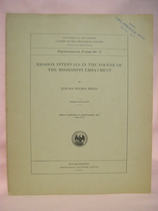 Item #48437 EROSION INTERVALS IN THE EOCENE OF THE MISSISSIPPI EMBAYMENT: GEOLOGICAL SURVEY...