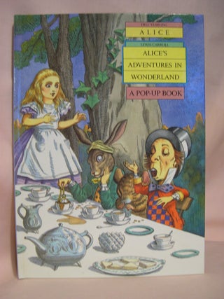 Item #48521 ALICE'S POP-UP WONDERLAND: A POP-UP BOOK. Lewis Carroll, adapted from