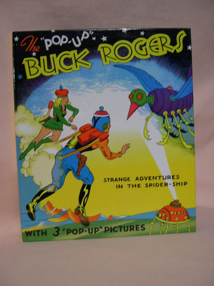 Item #48590 BUCK ROGERS: 25TH CENTURY FEATURING BUDDY AND ALLURA IN "STRANGE ADVENTURES IN THE SPIDER SHIP" Lt. Dick Calkins, Phil Nowlan.